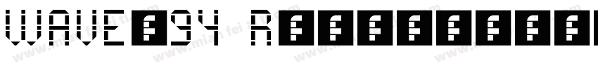 WAVE-94 Regular字体转换